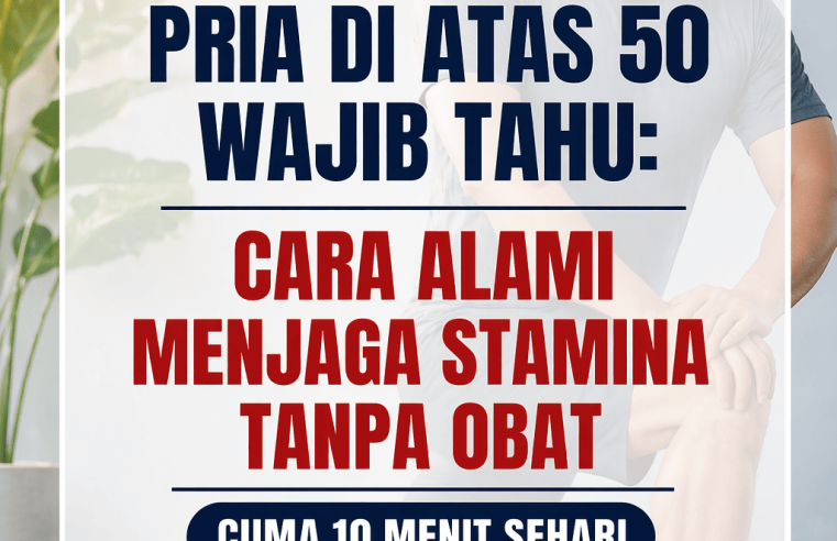 5 Latihan Sederhana yang Bisa Membantu Pria Usia 50+ Tetap Bugar dan Prima