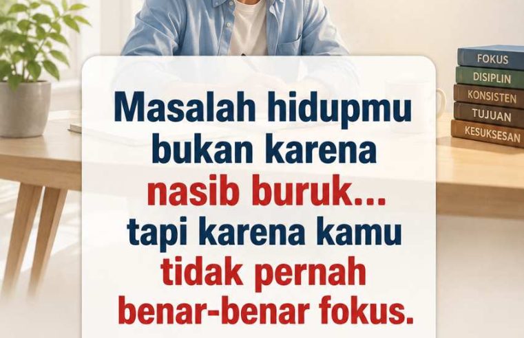 Kekuatan Fokus: Skill Langka yang Menentukan Masa Depanmu